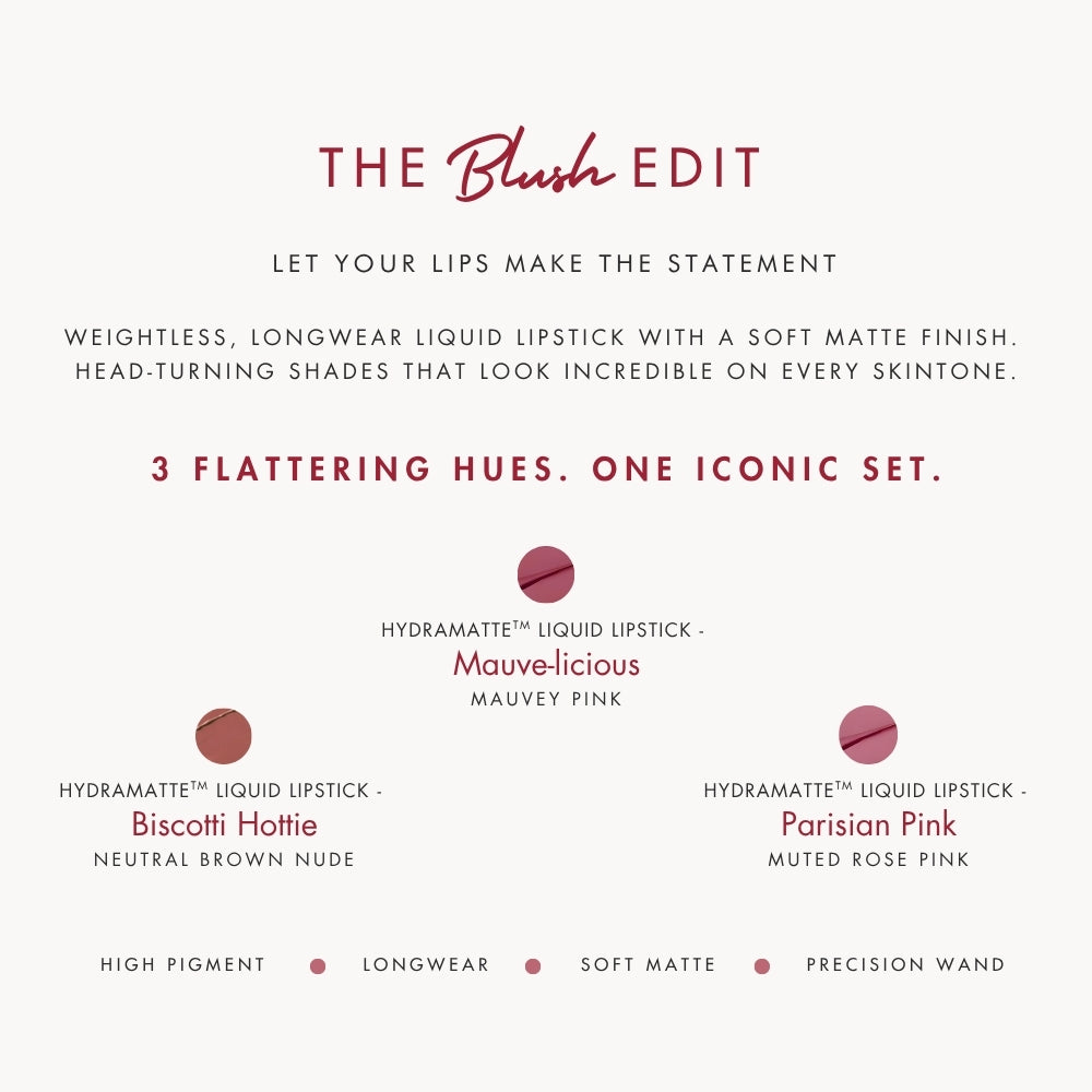 The Blush Edit - HydraMatte™ Liquid Lipstick