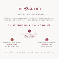 The Blush Edit - HydraMatte™ Liquid Lipstick